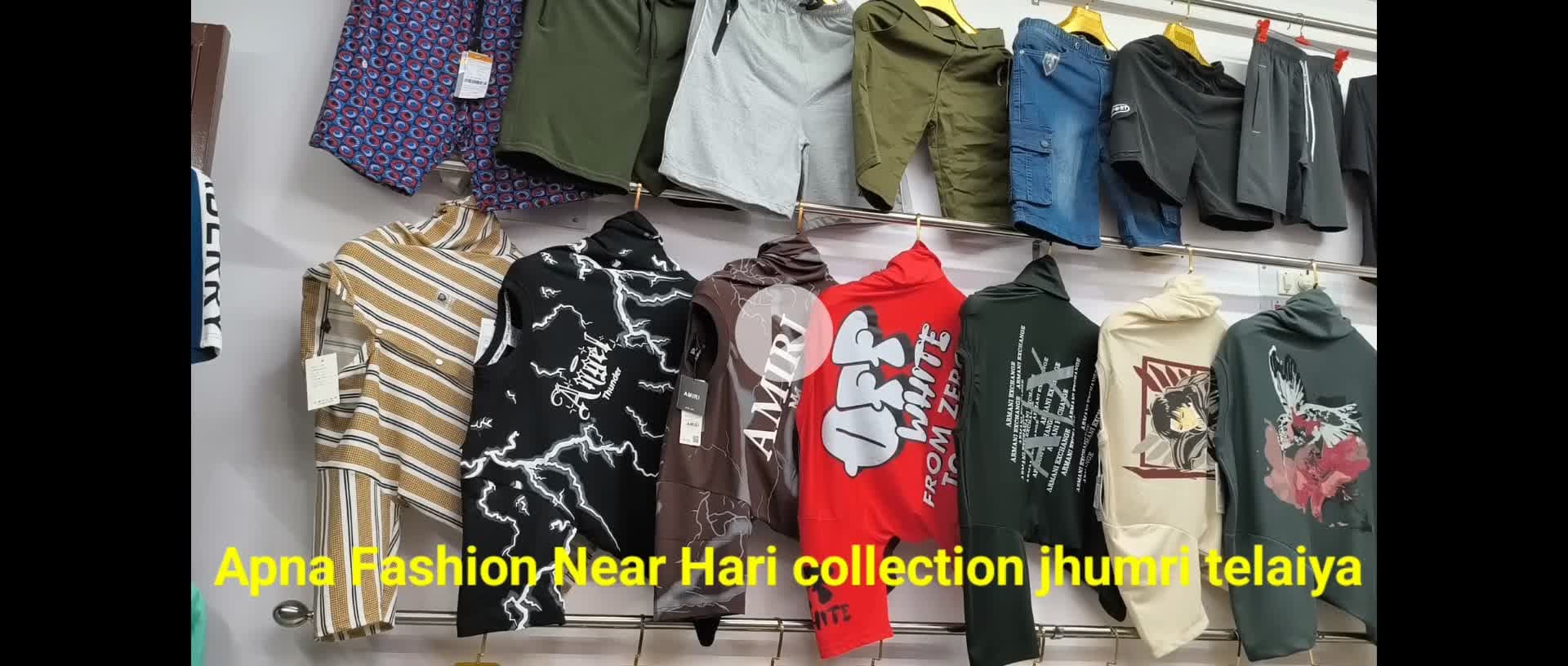 Apna Fashion 
 Near Hari collection 
jhumri telaiya 
 #shirt new design available