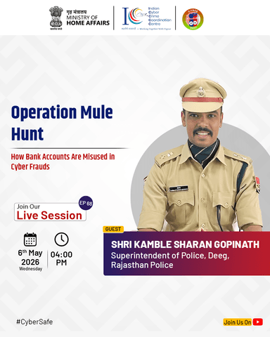 इस हफ्ते #CyberSafeLive में समझिए कैसे bank accounts का इस्तेमाल cyber fraud के लिए किया जा रहा है।