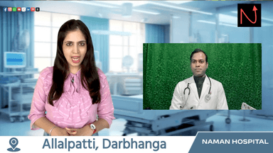 Naman Hospital 
पूछताछ 📱8877265544
 #namanhospital
 #dr_nksuman
 #darbhanga