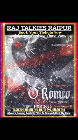 Advance Booking Open Now #ORomeo #BookMyShow #Rajtalkies #Raipur