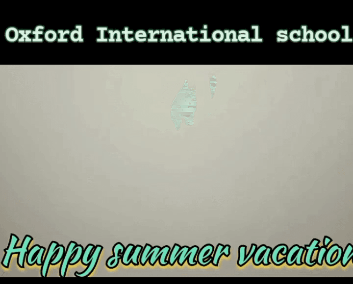 Happy summer vacation 🌺
Oxford School Singhani
.....#viral #summervibes #schoolactivty #viral #activities #instagram #india #schoolactivty