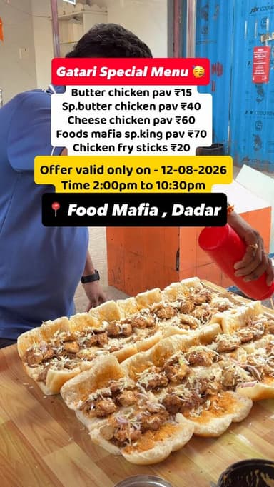 FOLLOW @itsprashantsail COMMENT FOR LOCATION 😋
🚨Gatari special menu🚨
Butter chicken pav ₹15
Sp.butter chicken pav ₹40
Cheese chicken pav ₹60
Foods mafia sp.king pav ₹70
Chicken fry sticks ₹20
🥳Offer valid only on - 12-08-2026
⏰ Time 2:00pm to 10:30pm
#dadar #gatari #gatarispecial #butterchicken #viral