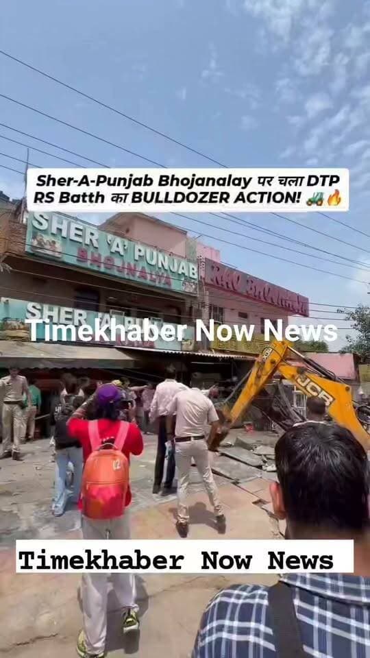Sher-A-Punjab Bhojanalay पर चला DTP RS Batth का BULLDOZER ACTION! 🚜🔥 #viral #trending #video #instagram #gurugram