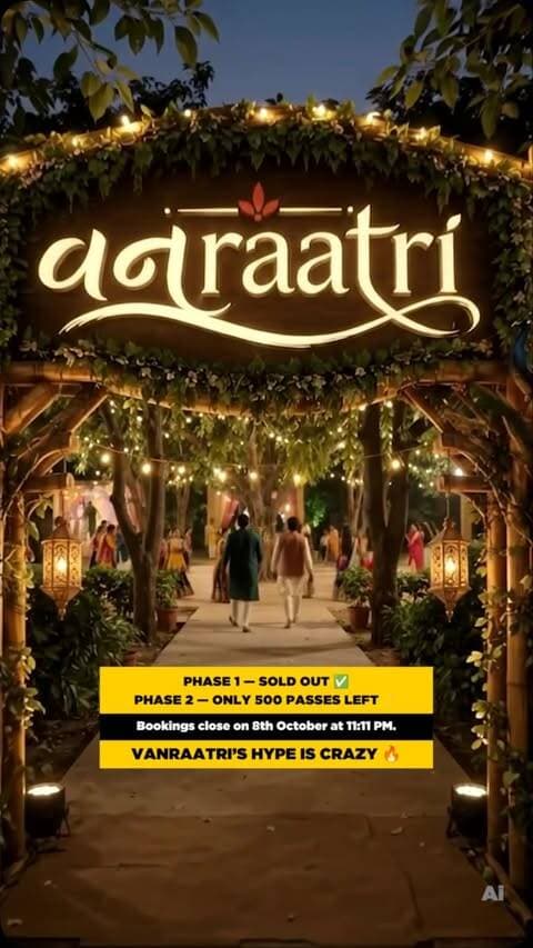 Vanraatri is getting an amazing response!
With Phase 1 completely sold out, only 500 Phase 2 passes are now remaining. The countdown is on as Phase 2 closes on 8th October at 11:11 PM.
If you’re planning to be part of the celebration, don’t wait till the last moment!
(Vanraatri, Amdavad Navratri, Garba 2026, Navratri Passes, Garba Night, Amdavad Events)
#Vanraatri #AmdavadNavratri #Navratri2026 #GarbaNight #AmdavadEvents