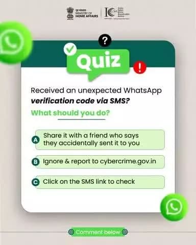 अभी तक आपने #WhatsAppSafeWithCyberDost क्विज़ में भाग नहीं लिया? तो देर किस बात की?
अभी हिस्सा लें : https://www.instagram.com/p/DITEvbpzlDM/?hl=en